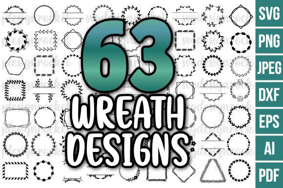 63 Wreath Svg Bundle: Graphics and Illustrations for Modern Brands