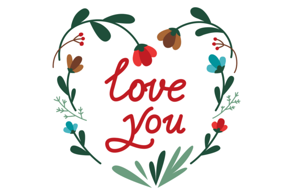Love You Lettering in Floral Frame. Hear Graphics and Illustrations